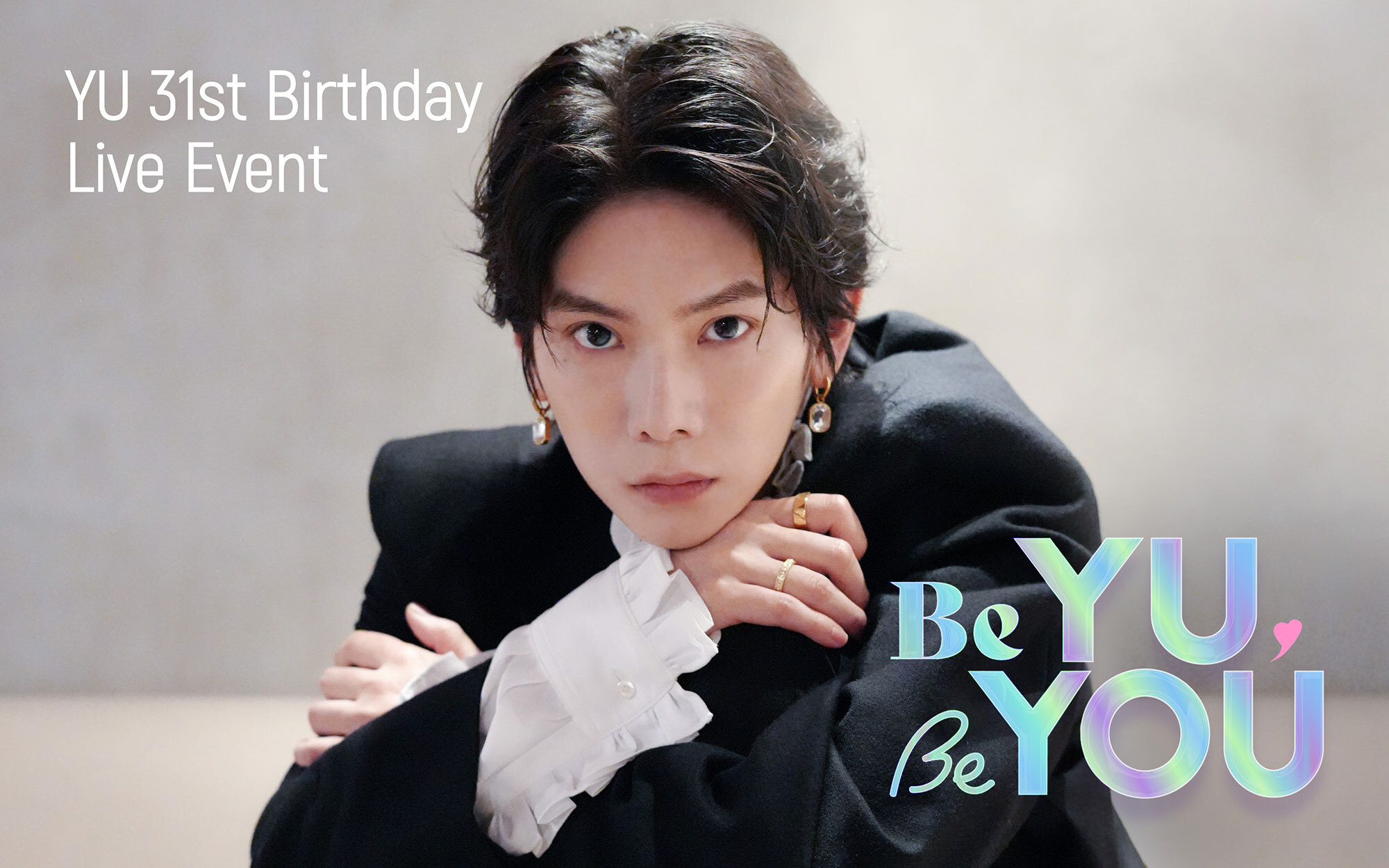 「YU 31st Birthday Live Event-Be YU, Be YOU-」